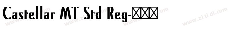 Castellar MT Std Reg字体转换